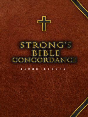 cover image of Strong's Bible Concordance
